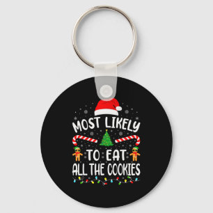 Most Likely To Eat All The Cookies Family Matching Key Ring