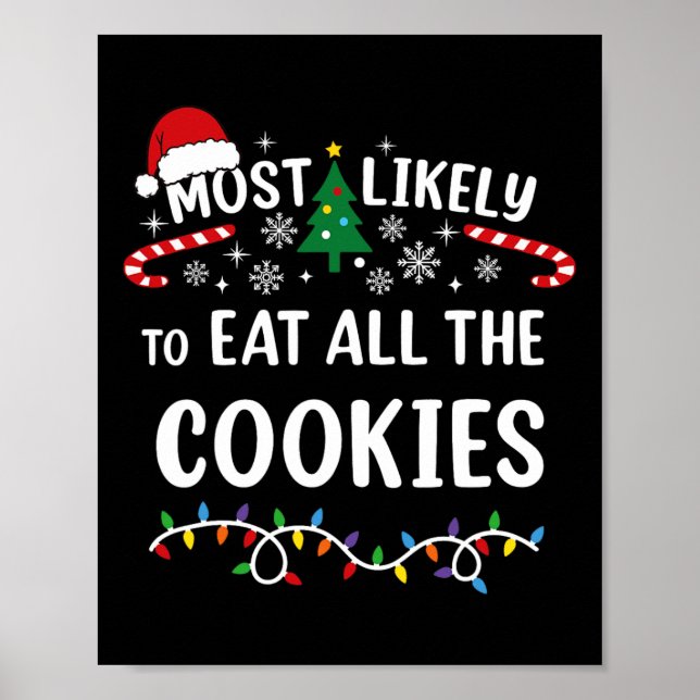 Most Likely To Eat All The Cookies Family Matching Poster (Front)