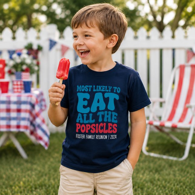 Most Likely To Eat all the Popsicles Custom T-Shirt (Fun 4th of July Custom Shirt)