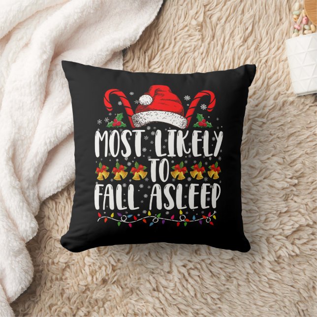 Most Likely To Fall Asleep Christmas Matching Cushion (Blanket)