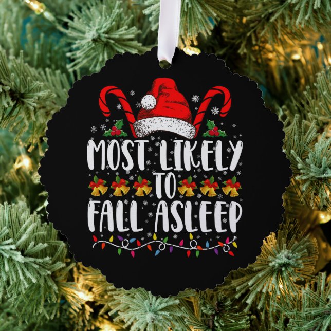 Most Likely To Fall Asleep Christmas Matching Tree Decoration Card (Insitu (Tree))