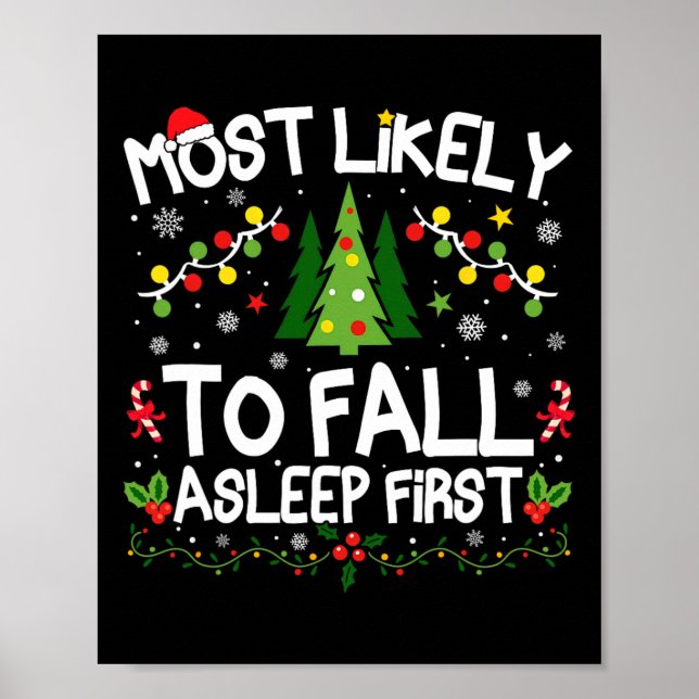 Most Likely To Fall Asleep First Christmas Matchin Poster (Front)