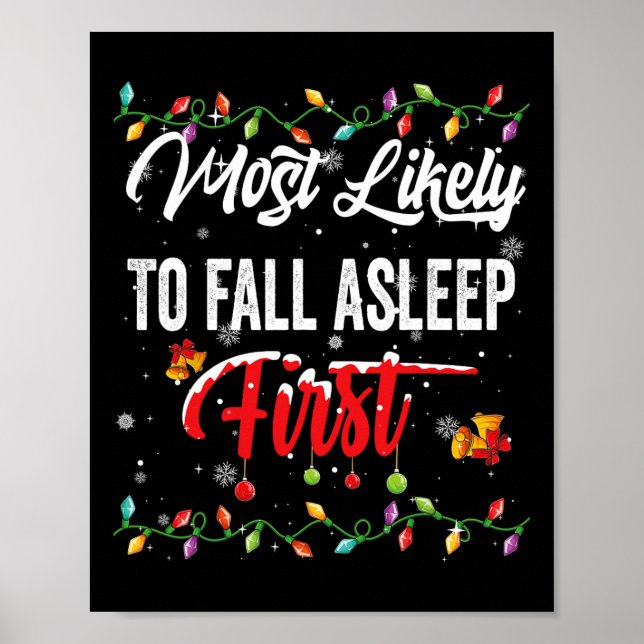 Most Likely To Fall Asleep First Family Matching P Poster (Front)