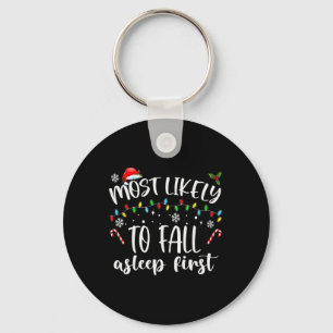 Most Likely To Fall Asleep First  Key Ring
