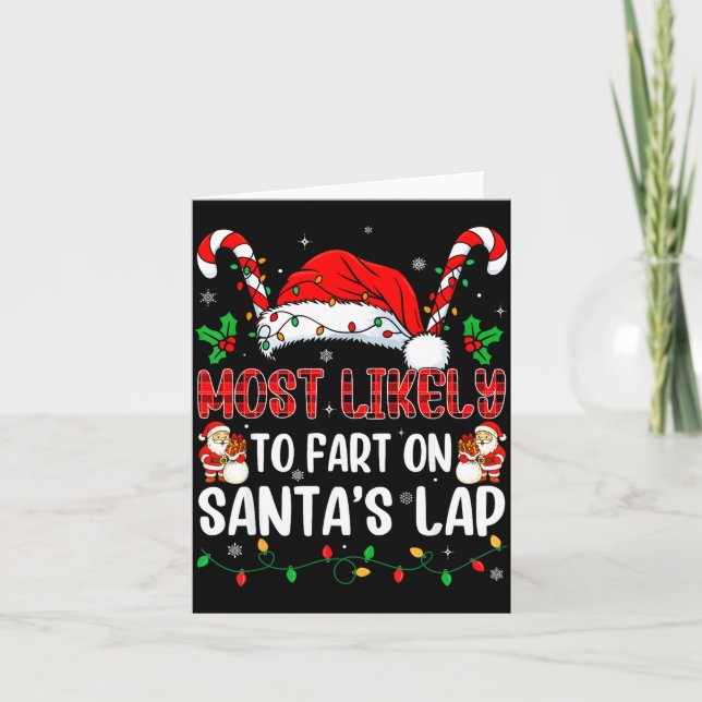 Most Likely To Fart On Santa's Lap Family Matching Card (Front)