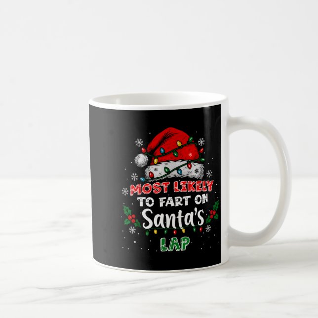 Most Likely To Fart On Santa's Lap Funny Hat Light Coffee Mug (Right)