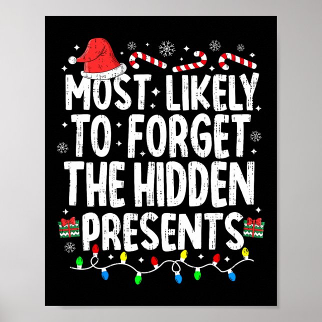 Most Likely To Forget The Hidden Presents Christma Poster (Front)