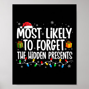 Most Likely To Forget The Hidden Presents Family C Poster