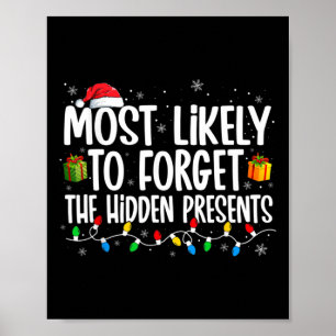 Most Likely To Forget The Hidden Presents Family C Poster