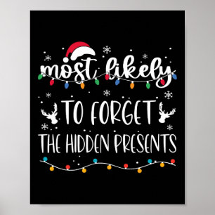 Most Likely To Forget The Hidden Presents Family C Poster
