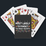 Most Likely To Forget The Hidden Presents Xmas Playing Cards<br><div class="desc">Most Likely To Forget The Hidden Presents Xmas</div>