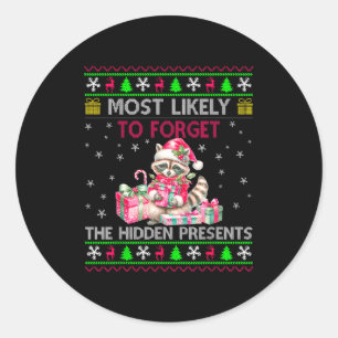 Most Likely To Forget The Hidden Raccoon Christmas Classic Round Sticker