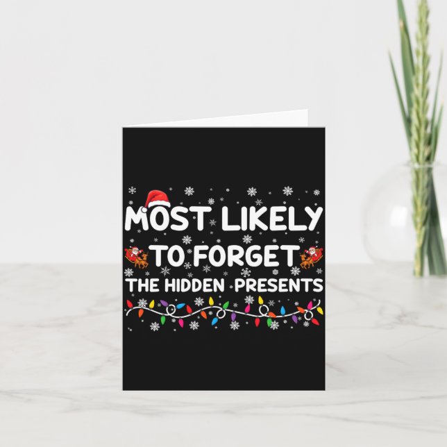 Most Likely To Forget The Hidden Xmas _1  Card (Front)