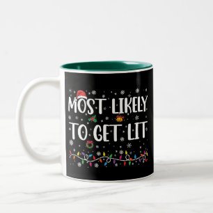 Most Likely To Get Lit Christmas Family Matching Two-Tone Coffee Mug