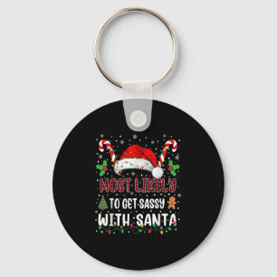 Most Likely To Get Sy With Santa Family Xmas Match Key Ring