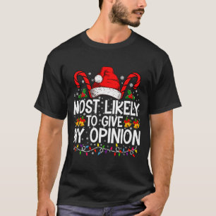 Most Likely To Give My Onion Funny Christmas  T-Shirt