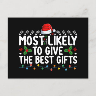 Most Likely To Give The Best Gifts Christmas Postcard