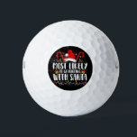 Most Likely To Go Hunting With Santa Hunt Xmas Golf Balls<br><div class="desc">Most Likely To Go Hunting With Santa Hunt Christmas Pajama</div>