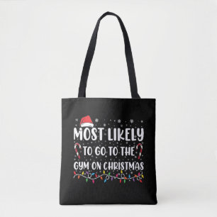Most Likely To Go To The Gym On Christmas Family Tote Bag