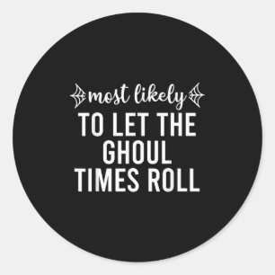 Most Likely To Halloween Matching Family Pajamas F Classic Round Sticker