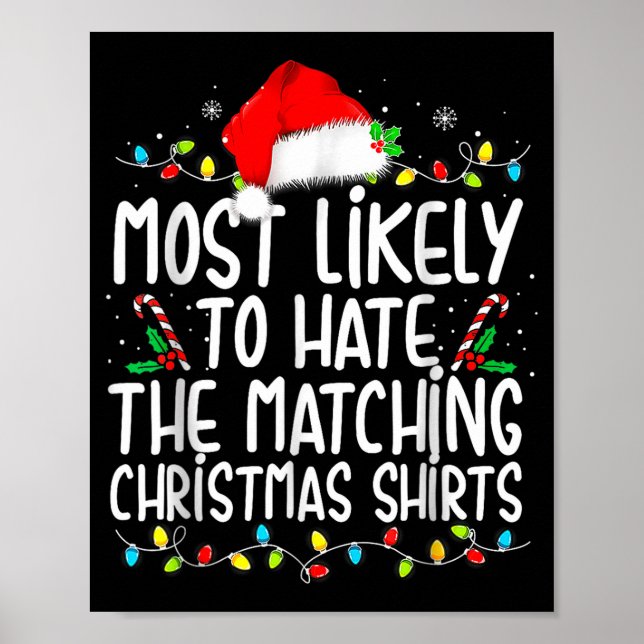 Most Likely To Hate Matching Christmas  Poster (Front)