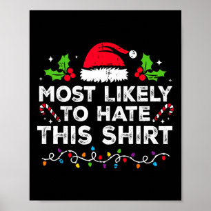 Most Likely To Hate This Christmas Matching Poster