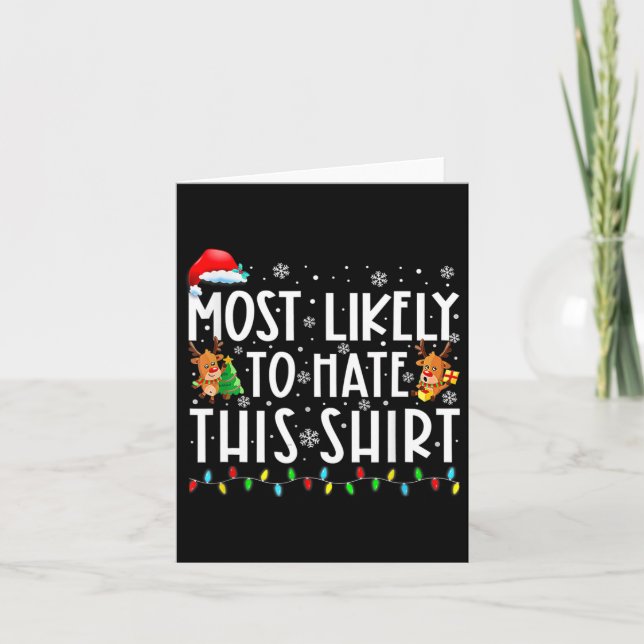 Most Likely To Hate This Family Christmas Pyjamas  Card (Front)