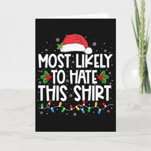 Most Likely To Hate This Family Christmas Pyjamas Card