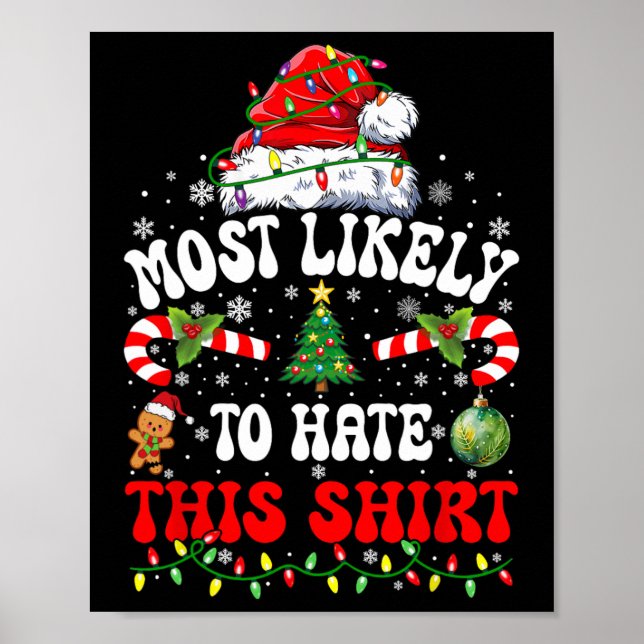 Most Likely To Hate This Matching Christmas  Poster (Front)