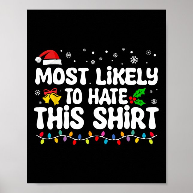 Most Likely To Hate This Santa Christmas Matching  Poster (Front)