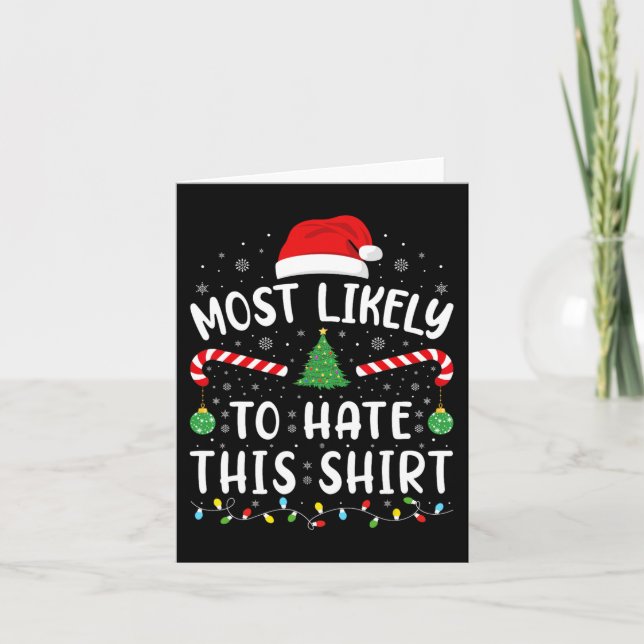 Most Likely To Hate This  Squad family Joke Christ Card (Front)