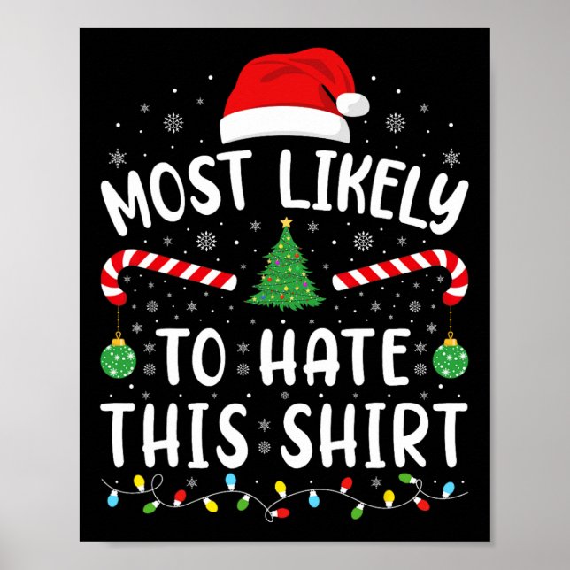Most Likely To Hate This Squad Family Joke Christm Poster (Front)