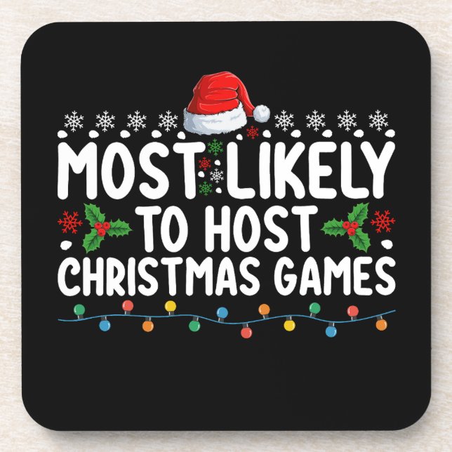 Most Likely To Host Christmas Games Family Holiday Coaster (Front)