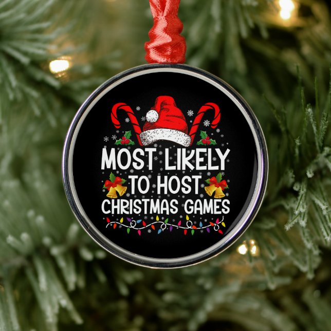 Most Likely To Host Christmas Games Family Metal Ornament (Tree)