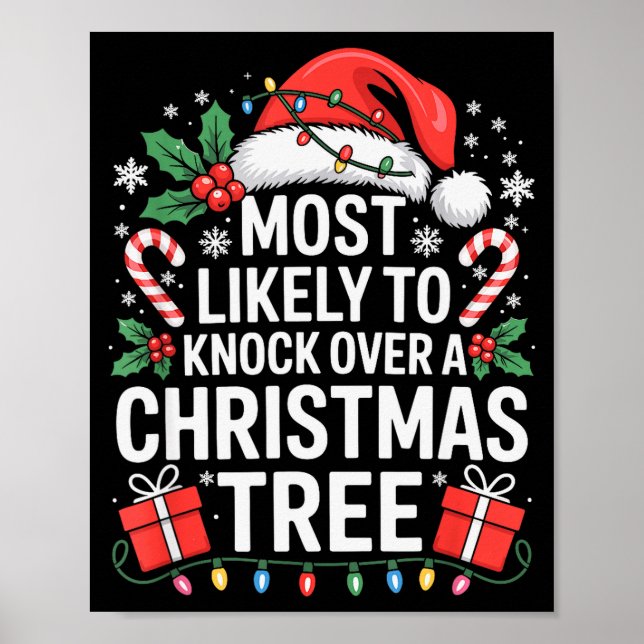 Most Likely To Knock Over The Christmas Tree Famil Poster (Front)