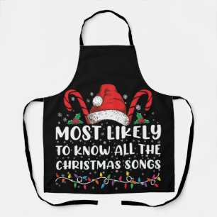 Most Likely To Know All The Christmas Songs  Apron