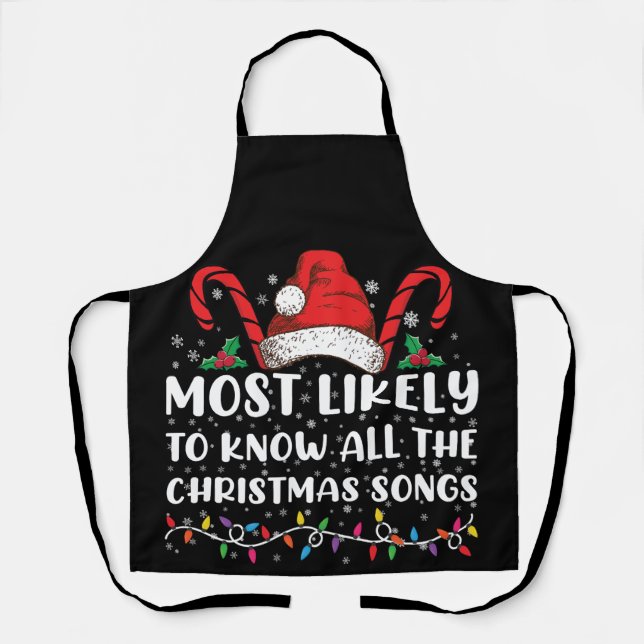 Most Likely To Know All The Christmas Songs  Apron (Front)