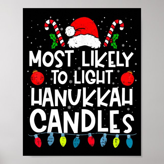 Most Likely To Light Hanukkah Candles Family Crew  Poster (Front)