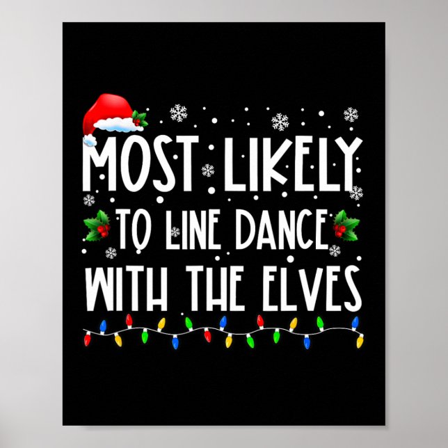 Most Likely To Line Dance With Elves Christmas Dan Poster (Front)