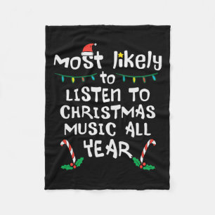 Most Likely To Lister Christmas Music Xmas Family Fleece Blanket