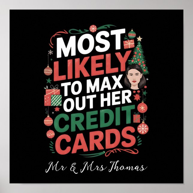 Most Likely to Max Out Her Credit Cards  Poster (Front)