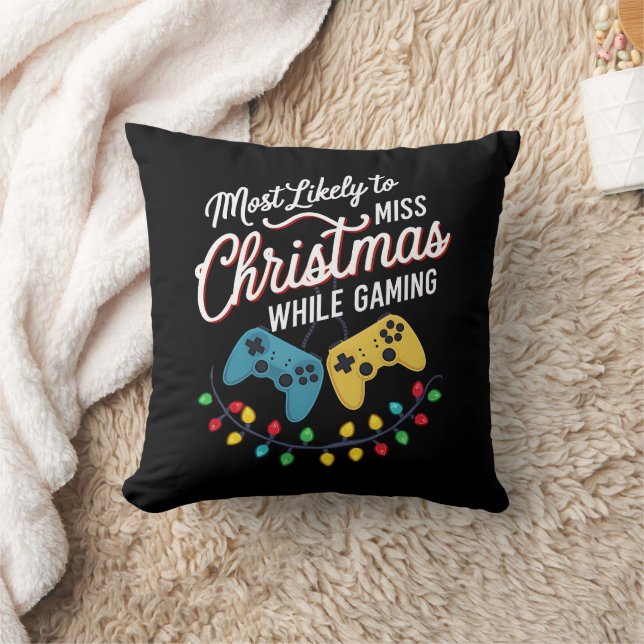 Most Likely To Miss Christmas While Gaming Gamer  Cushion (Blanket)