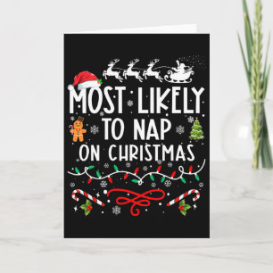 Most Likely To Nap On Christmas Family Christmas Card