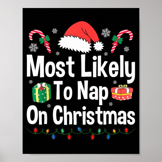 Most Likely To Nap On Christmas Family Funny Match Poster (Front)