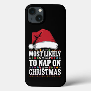 Most Likely To Nap On Christmas Family Matching  iPhone 13 Case