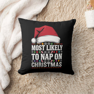 Most Likely To Nap On Christmas Family Matching Cushion