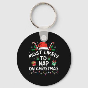 Most Likely To Nap On Christmas Family Matching Key Ring
