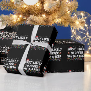 Most Likely To Offer Santa A Beer Christmas Lights Wrapping Paper