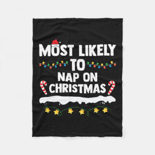 Most Likely To Offer Santa A Beer Family Matching Fleece Blanket