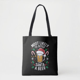 Most Likely To Offer Santa a Beer Family Matching  Tote Bag